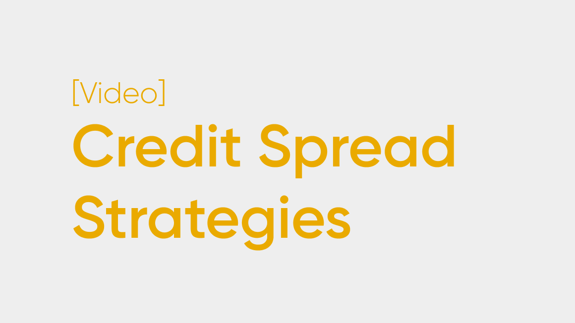 Credit Spread Trading Strategies Explained