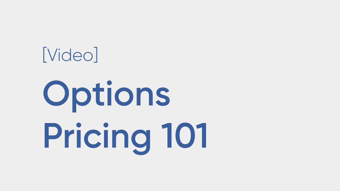 Options Pricing 101