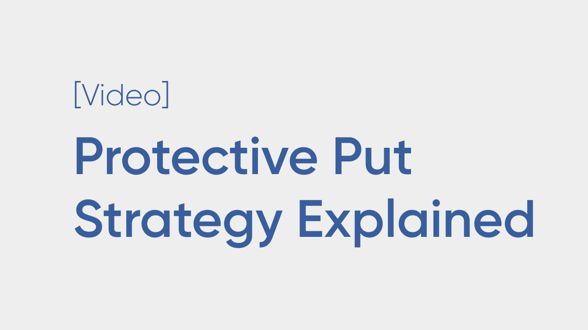 Protective Put Strategy Explained