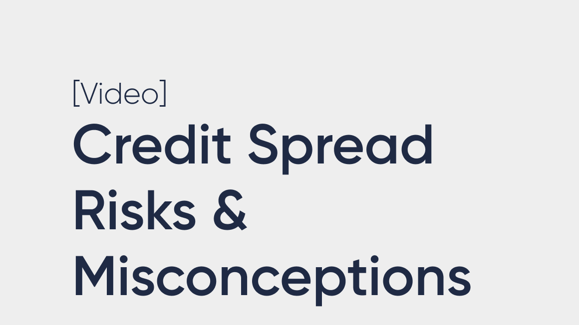 Credit Spread Risks, Misconceptions and Why Monitoring Matters