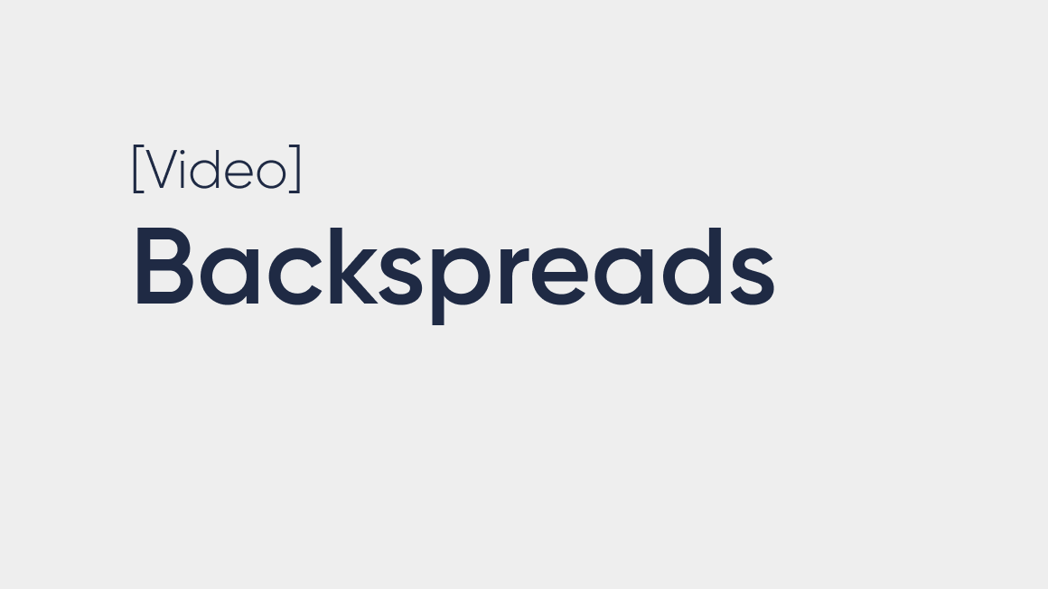 Backspread Options Trading Strategies Explained