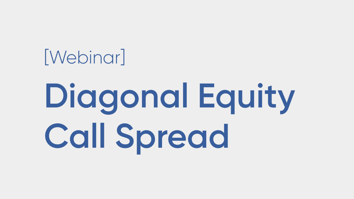 Diagonal Equity Call Spread Trading Strategies Explained