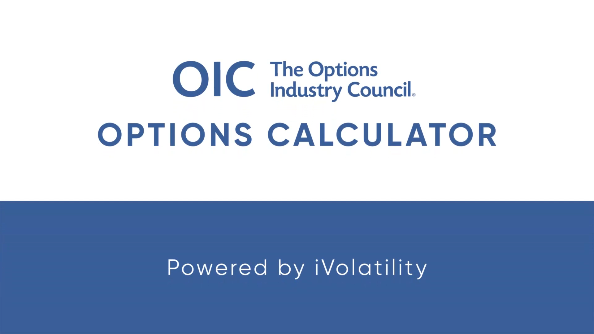 OIC Options Calculator Tutorial 